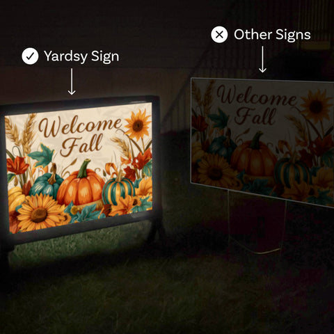 The Only Light Up Yard Sign