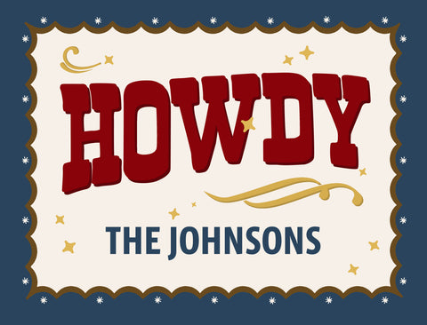Howdy Custom Yardsy Sign
