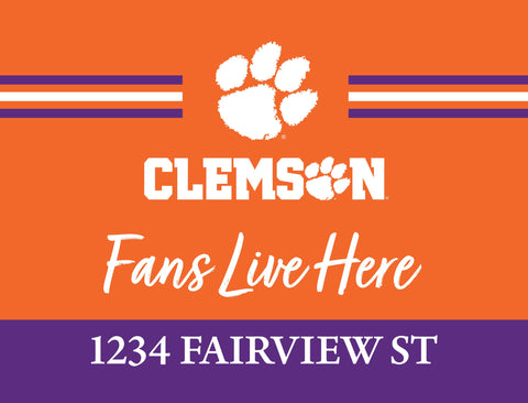 Fans Live Here Clemson Custom Yardsy Sign