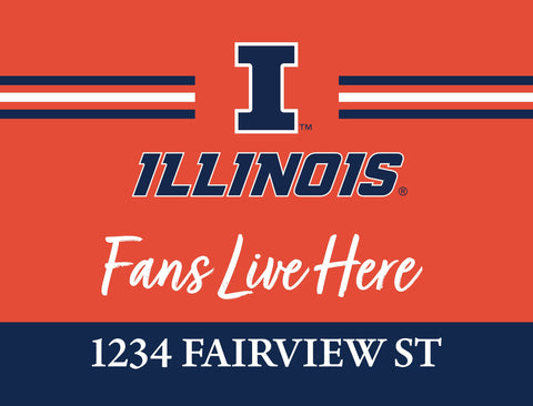 Fans Live Here Illinois Custom Yardsy Sign