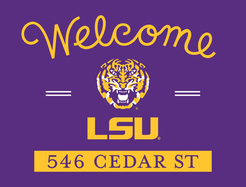 Welcome LSU Custom Yardsy Sign