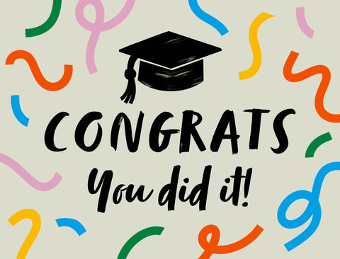 Congrats, You Did It Yardsy Sign