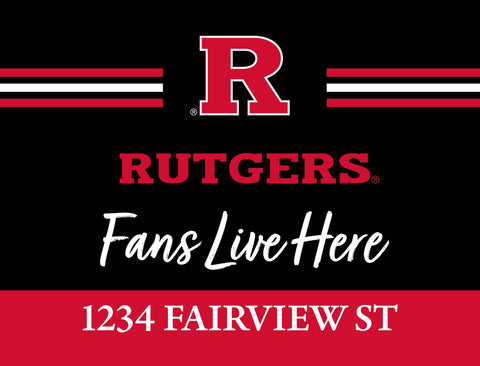 Fans Live Here Rutgers Custom Yardsy Sign