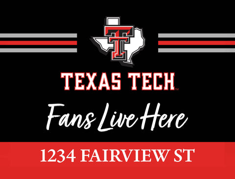 Fans Live Here Texas Tech Custom Yardsy Sign