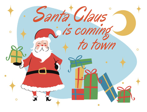 Santa Claus Is Coming To Town Yardsy Sign