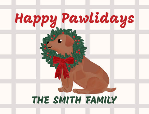 Happy Pawlidays Custom Yardsy Sign