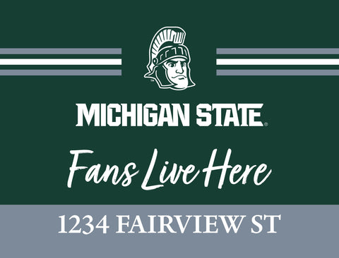 Fans Live Here Michigan State Custom Yardsy Sign