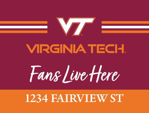 Fans Live Here Virginia Tech Custom Yardsy Sign
