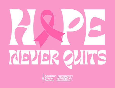 American Cancer Society Hope Never Quits Yardsy Sign