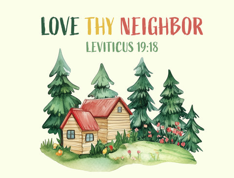 Love Thy Neighbor Yardsy Sign