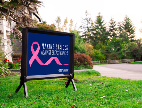 American Cancer Society Making Strides Yardsy Sign
