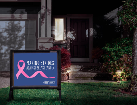 American Cancer Society Making Strides Yardsy Sign