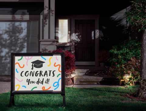 Congrats, You Did It Yardsy Sign