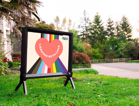 PFLAG Leading With Love Yardsy Sign
