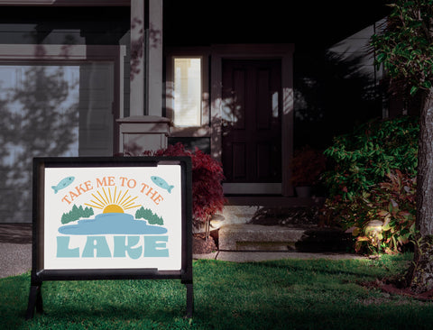 Take Me to the Lake Yardsy Sign