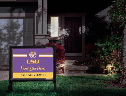 Fans Live Here LSU Custom Yardsy Sign