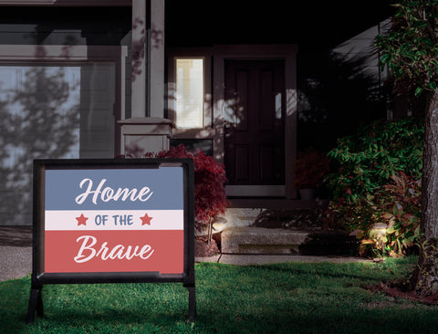 Home Of The Brave Yardsy Sign