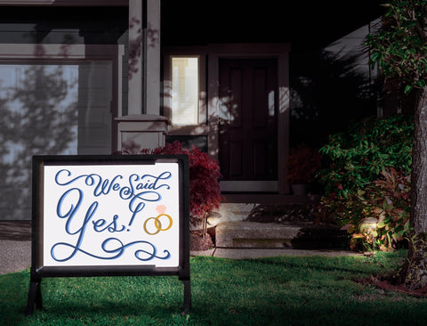 We Said Yes Yardsy Sign