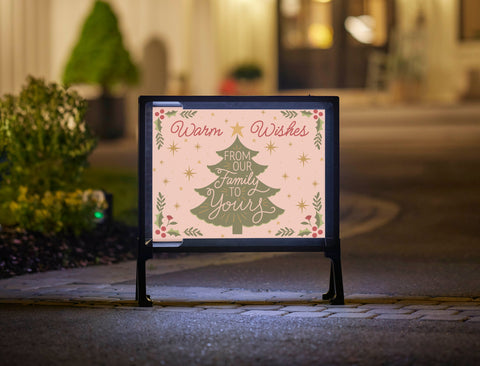 Warm Wishes, From Our Family To Yours Yardsy Sign