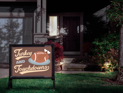Turkey And Touchdowns Yardsy Sign
