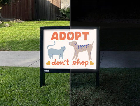 Adopt Don't Shop Yardsy Sign - Day Night