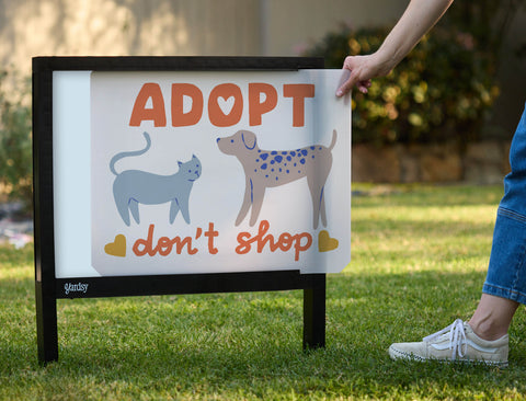 Adopt Don't Shop Yardsy Sign - Interchangeable