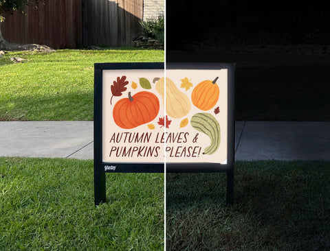 Autumn Leaves & Pumpkins Please! Yardsy Sign - Day Night