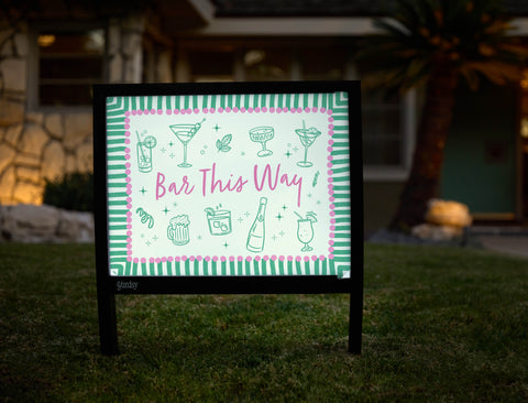Bar This Way! Yardsy Sign - Hero