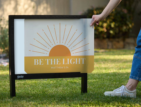 Be The Light Sun Yardsy Sign - Interchangeable
