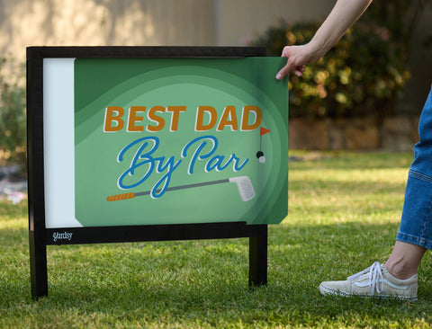 Best Dad By Par Yardsy Sign - Interchangeable