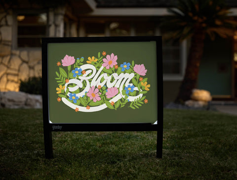 Bloom Yardsy Sign - Hero