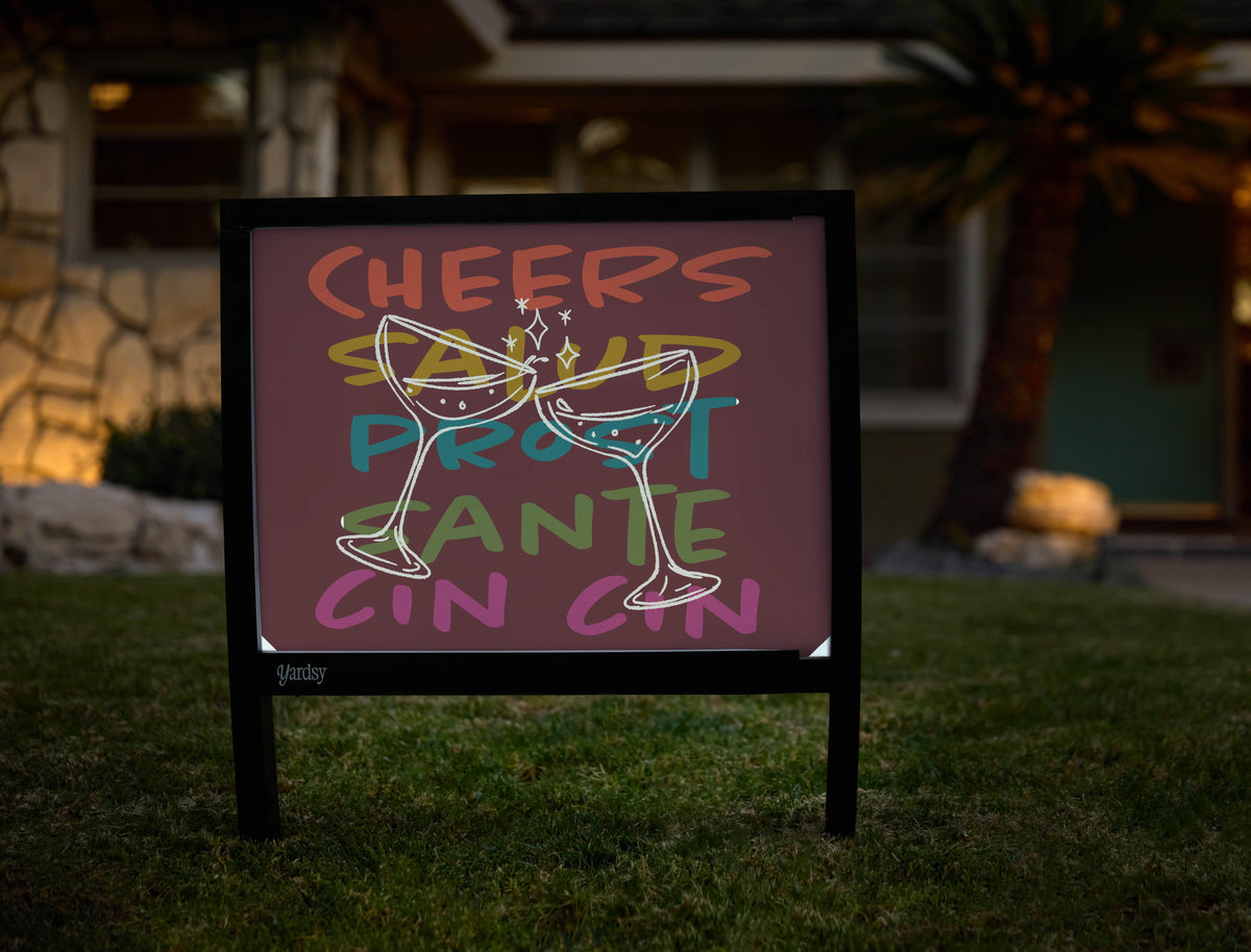 Cheers Yardsy Sign