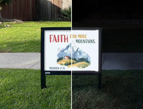 Faith Can Move Mountains Yardsy Sign - Day Night