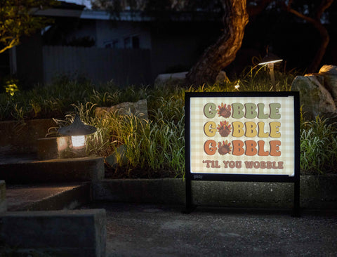 Gobble 'Til You Wobble Yardsy Sign - Flat Feet
