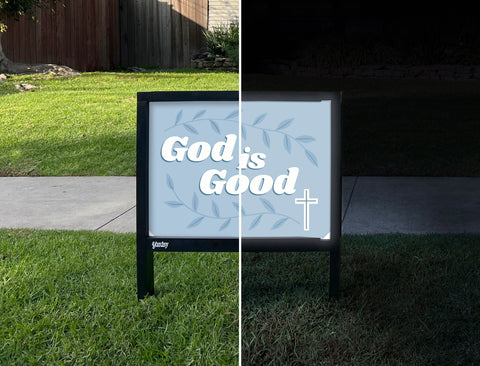 God Is Good Yardsy Sign - Day Night