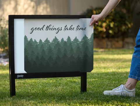 Good Things Take Time Forest Yardsy Sign