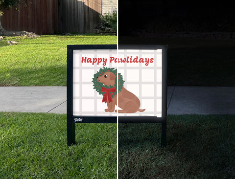 Happy Pawlidays Yardsy Sign - Day Night