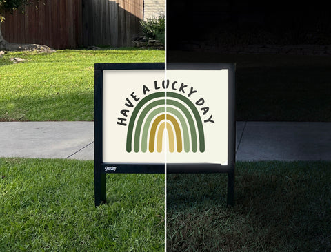 Have A Lucky Day Yardsy Sign - Day Night