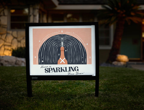 Have a Sparkling New Year Yardsy Sign