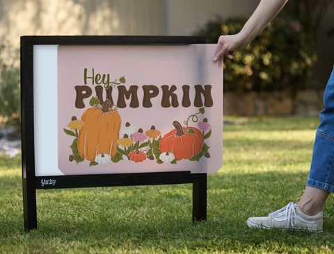 Hey Pumpkin Yardsy Sign - Interchangeable