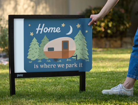 Home Is Where We Park It Yardsy Sign - Interchangeable