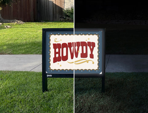Howdy Yardsy Sign - Day Night