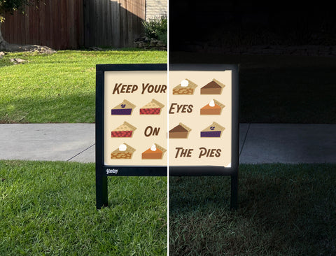 Keep Your Eyes On The Pies Yardsy Sign - Day Night