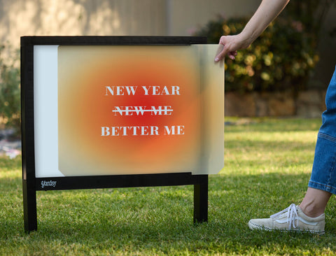 New Year New Better Me Yardsy Sign - Interchangeable