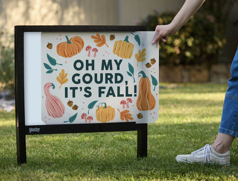 Oh My Gourd, It's Fall! Autumn Yardsy Sign - Interchangeable