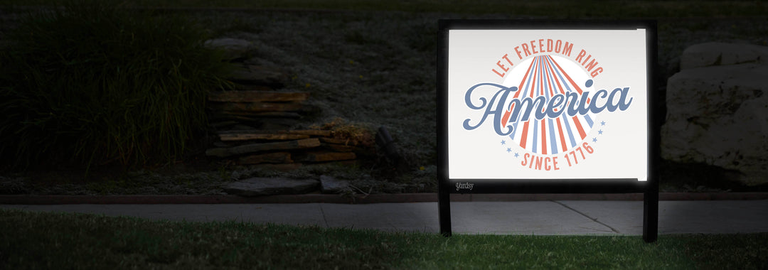 Patriotic Yard Signs That Light Up at Night | Yardsy