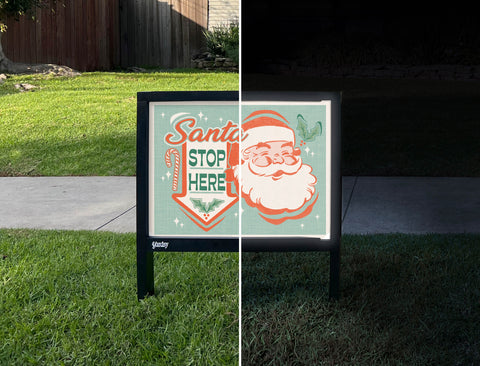 Santa, Stop Here Yardsy Sign - Day Night