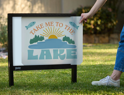 Take Me to the Lake Yardsy Sign - Interchangeable