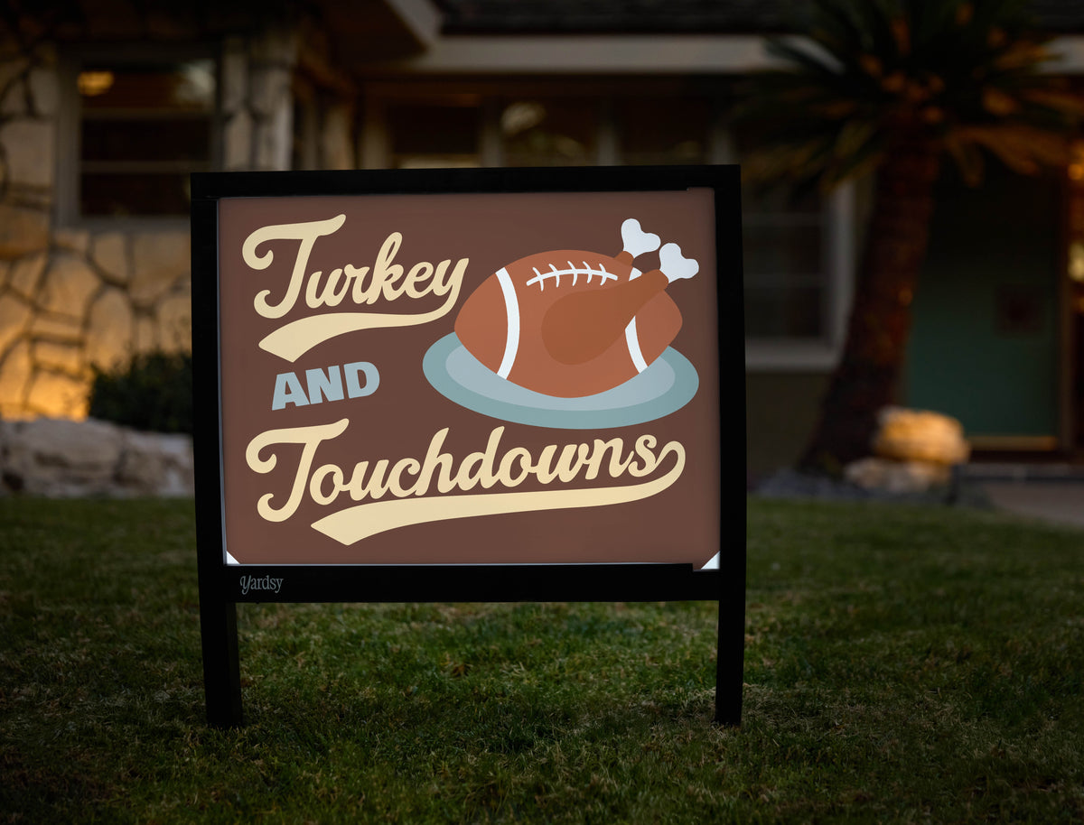 Turkey And Touchdowns Yardsy Sign