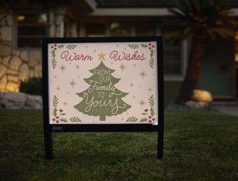 Warm Wishes, From Our Family To Yours Yardsy Sign - Hero